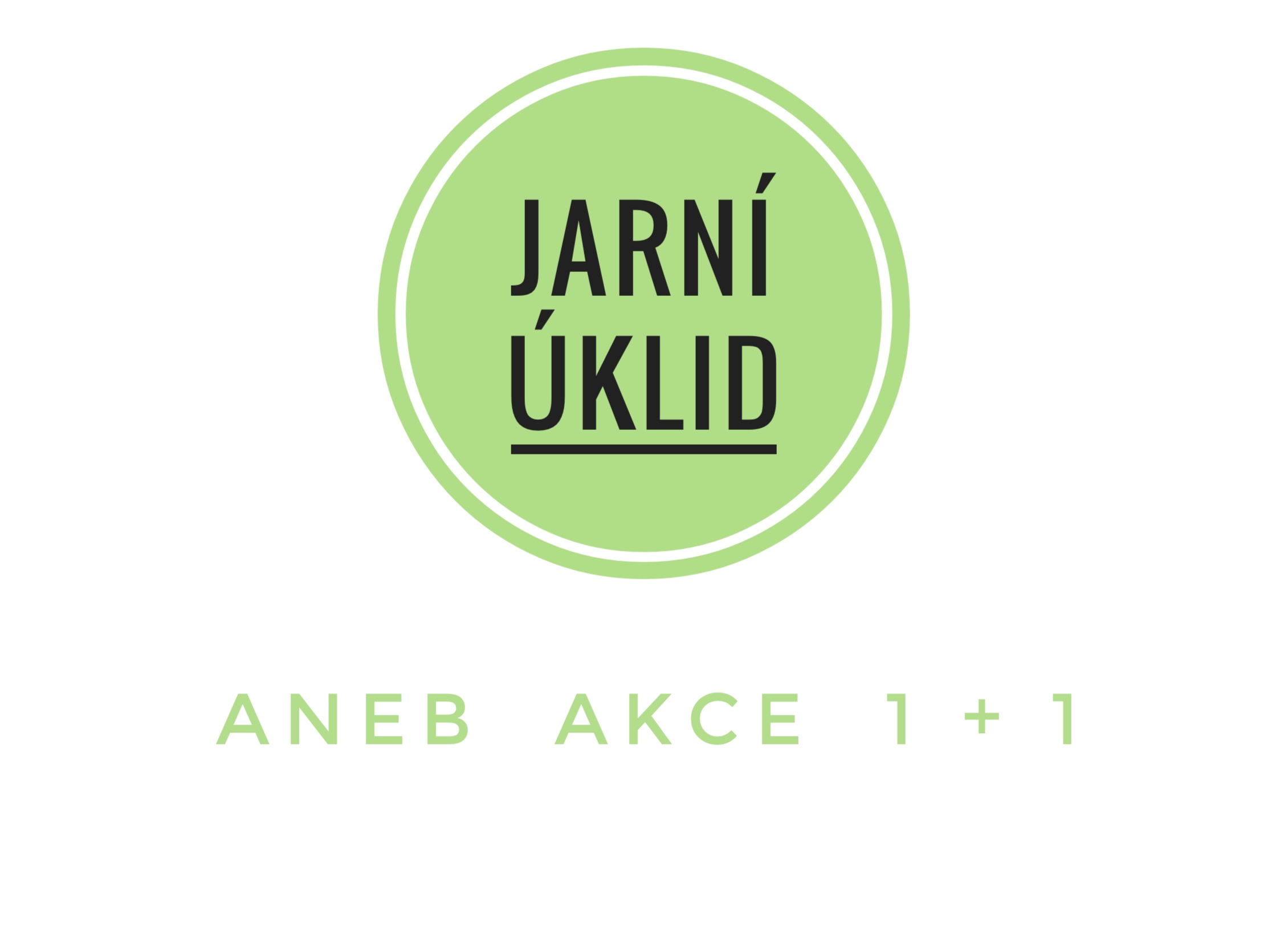 Jarn&iacute; &uacute;klid aneb 1+1 